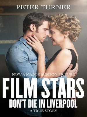 Film Stars Don't Die in Liverpool - ebook